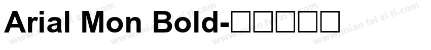 Arial Mon Bold字体转换